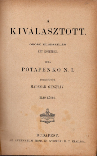 Potapenko N. I. - A kivlasztott I-II.