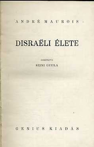 Andr Maurois - Disrali lete