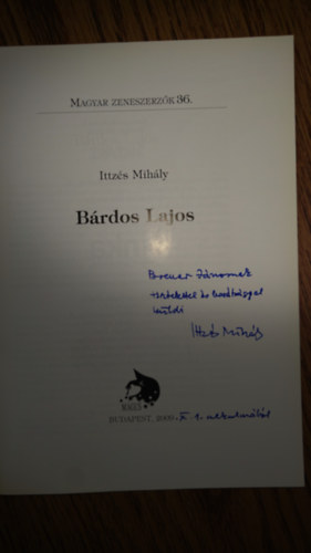 Ittzés Mihály - Bárdos Lajos (Magyar zeneszerzők 36.)