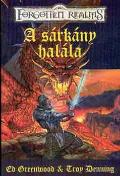 Greenwood, Ed-Denning, Troy - A srkny halla (Cormyr Saga 3. Forgotten Realms)