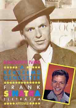 Bradányi Iván - A kék szemű gengszter