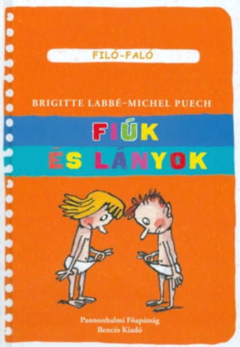 Puech, Michel, Brigitte Labbé - Fiúk és lányok