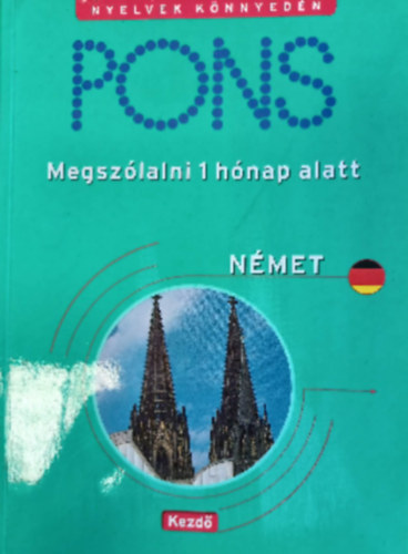 Angelika Lundquist-Mog - PONS - Megszlalni 1 hnap alatt NMET