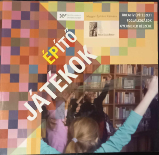 Beleznay �va, Kov�cs Ildik�, Z�ldi Anna - �p�t� j�t�kok