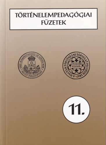 Szabolcs Ott� (szerk.) - T�rt�nelempedag�giai f�zetek 11.