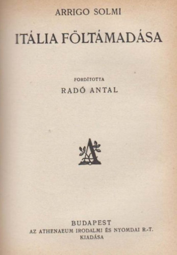 Arrigo Solmi - Itália föltámadása