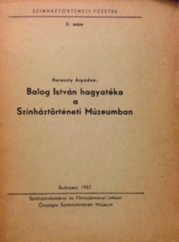 Haraszty Árpádné - Balod István hagyatéka a Színháztörténeti Múzeumban (Sz.F.) 5. szám