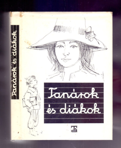 Dr. Horvth Pter s Dr. Kocks Sndor (szerk.) - Tanrok s dikok