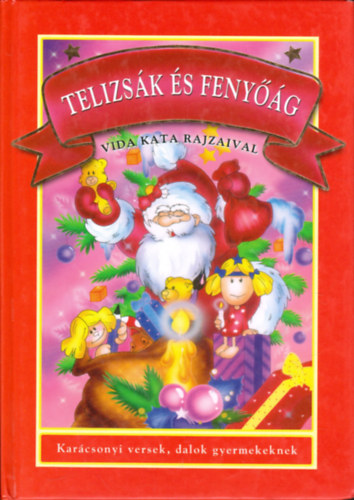 Vida Kata illusztrciival - Telizsk s fenyg