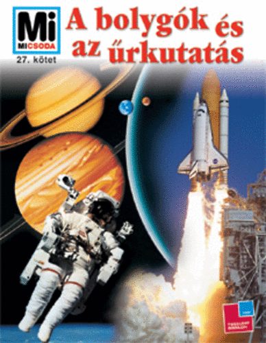 Erich belacker - A bolygk s az rkutats