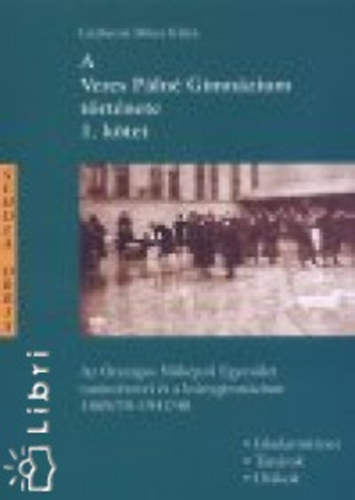 A Veres Pln Gimnzium trtnete 1. ktet