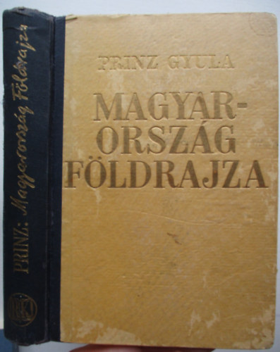 Prinz Gyula - Magyarország földrajza