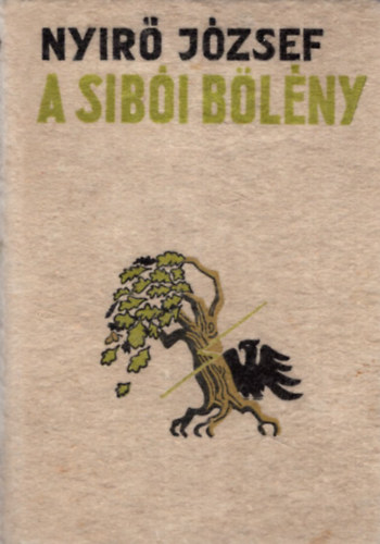 Nyírő József - A sibói bölény