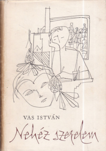 Vas István - Nehéz szerelem (dedikált)