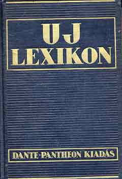 Dormándi László-Juhsáz Vilmos - Új lexikon I-VI.