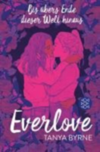 Byrne, Tanya - Everlove