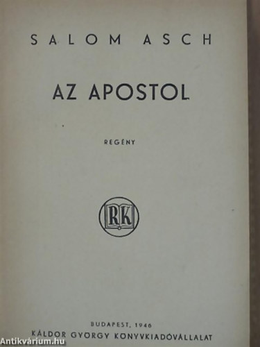 Salom Asch - Az apostol