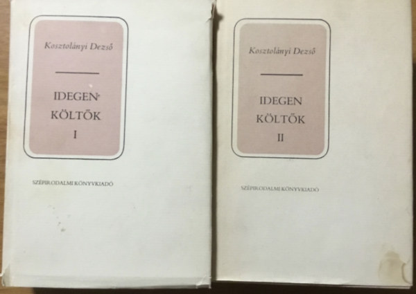Kosztol�nyi Dezs� - Idegen k�lt�k I-II.