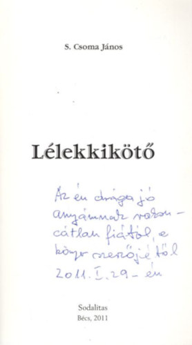S. Csoma J�nos - L�lekkik�t� - dedik�lt
