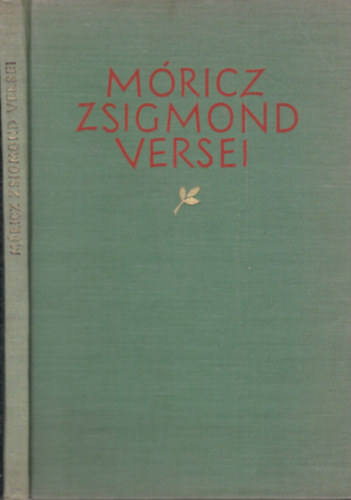 Gellért Oszkár (szerk.) - Móricz Zsigmond versei (számozott)