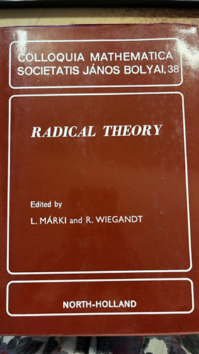 L.Márki and R. Wiegandt - Radical Theory