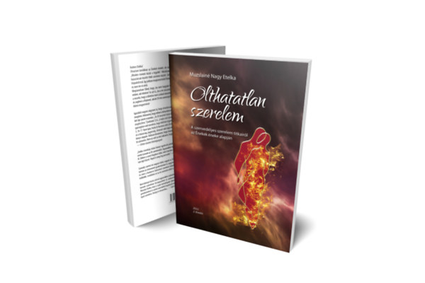 Muzslain Nagy Etelka - Olthatatlan szerelem - A szenvedlyes szerelem titkairl az nekek neke alapjn
