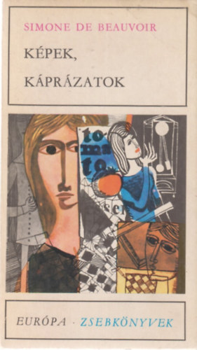 Simone de Beavoir - Képek, káprázatok