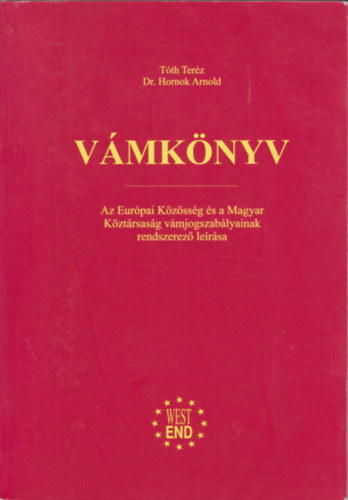 Tth Terz, Dr. Hornok Arnold - Vmknyv