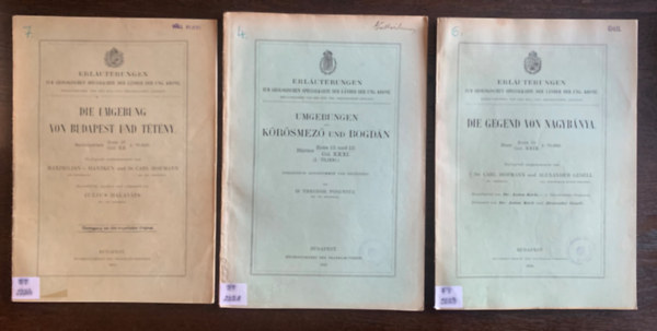 Erluterungen zur geologischen specialkarte der lnder der ung. krone. Die Gegend von Nagybnya (1898) + Die Umgebung von Budapest und Ttny (1903) - Umgebungen von Krsmez und Bogdn (1893) - 3 fzet egyben