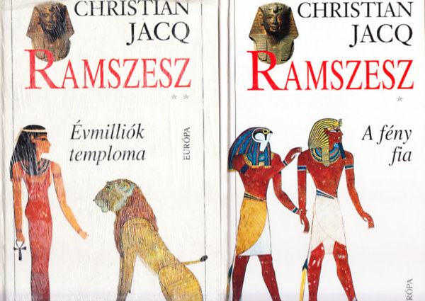 Christian Jacq - Ramszesz I-II. - A f�ny fia; �vmilli�k temploma