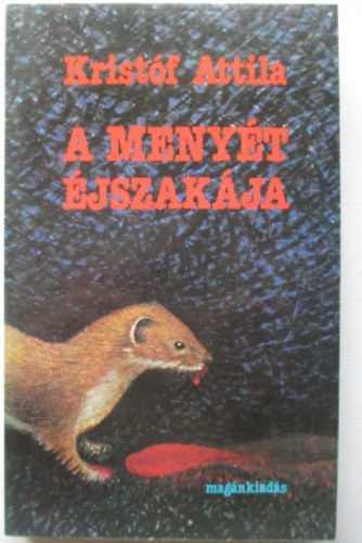 Kristf Attila - A Menyt jszakja
