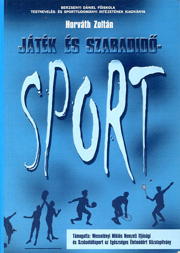 Jtk s szabadidsport