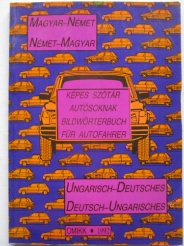 Hetnyi- Kladiva (szerk.) - Magyar-nmet, nmet-magyar kpes sztr autsoknak