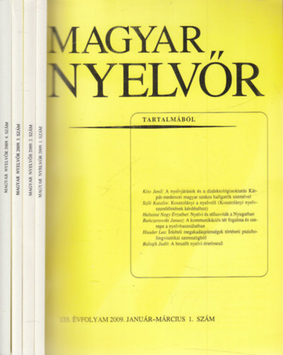 Keszler Borb�la - Magyar Nyelv�r (2009. teljes �vfolyam, 4 k�tetben, lapsz�monk�nt)