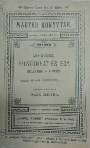 Gorkij Maxim - Huszonhat és egy