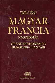 Eckhardt Sndor; Konrd Mikls - Magyar-francia nagysztr