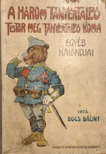Bocs Blint (Sas Ede) - A hrom Tnyrtalp testr meg Tnyrtalp koma egyb kalandjai (Mhlbeck Kroly rajzaival)
