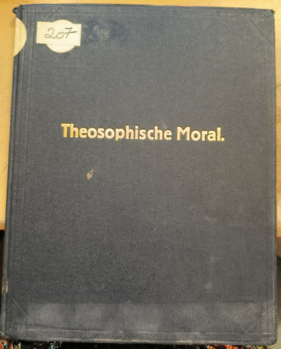 Rudolf Steiner - Theosophische Moral ("Teozófiai erkölcs" német nyelven)