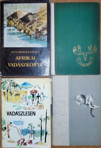 Kittenberger Klmn, Szchenyi Zsigmond - 4db vadszattal kapcsolatos knyv - Kittenberger Klmn-Afrikai vadszknyv, Vadszlesen, Szchenyi Zsigmond-Denaturlt Afrika, Alaszkban vadsztam
