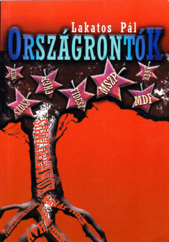 Lakatos P�l - Orsz�gront�k