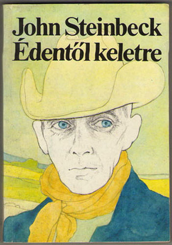 John Steinbeck - Édentől keletre 1-2