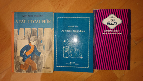Mad�ch Imre, K�rm�n J�zsef, Moln�r Ferenc - 3 db k�telez� olvasm�ny: Fanni hagyom�nyai, Az meber trag�dii�ja, P�l utcai fi�k