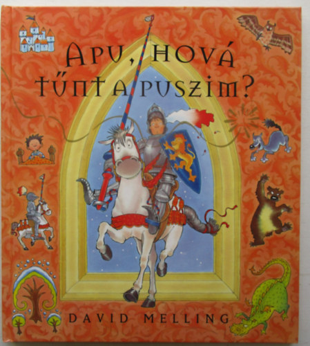 David Melling - Apu, hová tűnt a puszim?