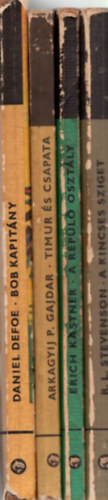 Daniel Defoe, Erich Kstner, R. L. Stevenson, Arkagyij P. Gajdar - 4 db Delfin knyvek (egytt): Timur s csapata + A kincses sziget + A repl osztly + Bob kapitny