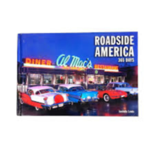 Lucinda Lewis - Roadside America - 365 days