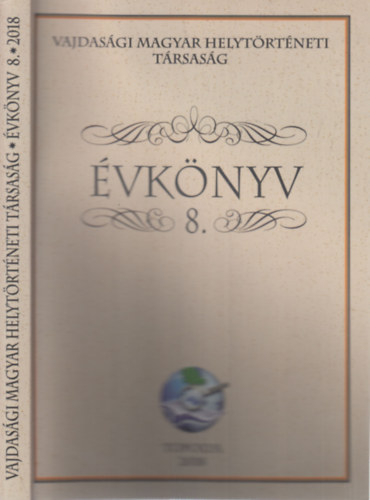 Istvn Mrta (szerk.) - vknyv 8. (Vajdasgi Magyar Helytrtneti Trsasg)