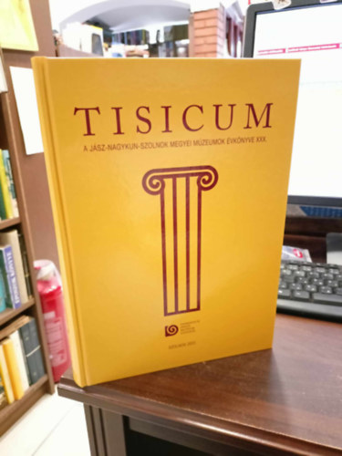 TISICUM A Jsz-Nagykun-Szolnok megyei mzeumok vknyve XXX.