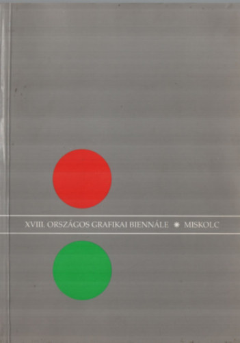 XVIII. Orszgos Grafikai Biennle
