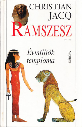 Christian Jacq - �vmilli�k temploma (Ramszesz II.)