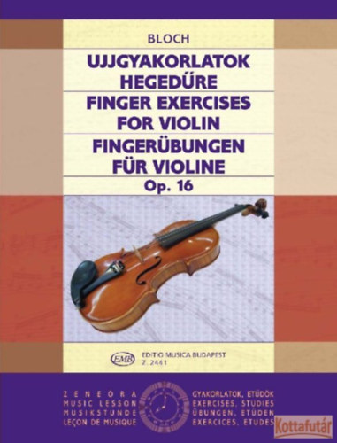 Bloch - Ujjgyakorlatok hegedre